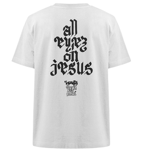 all eyez on jesus